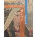 Norah: From My Grandmother's Kitchen: Palestinian Recipes and Memories - Paperback