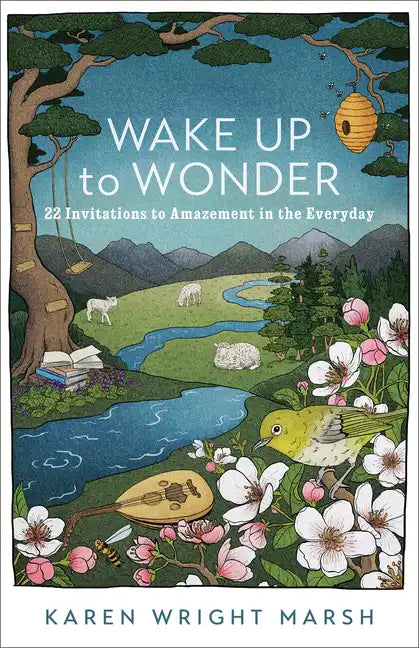 Wake Up to Wonder - Hardcover