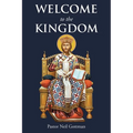 Welcome to the Kingdom - Paperback