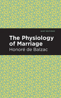 The Physiology of Marriage - Hardcover