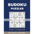 Sudoku Puzzles Easy to Medium: Large Print Sudoku Puzzle with Solutions - Paperback
