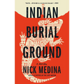 Indian Burial Ground - Paperback