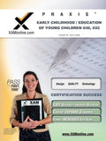 Praxis Early Childhood/Education of Young Children 020, 022 Teacher Certification Test Prep Study Guide - Paperback