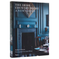 The Irish Country House: A New Vision - Hardcover