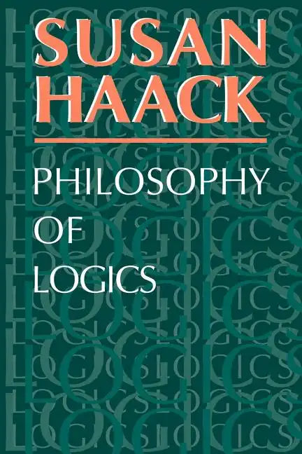 Philosophy of Logics - Paperback