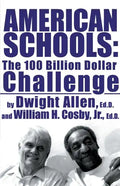American Schools: The $100 Billion Challenge - Paperback