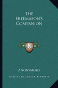 The Freemason's Companion - Paperback