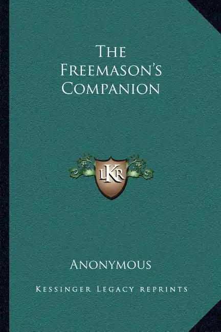 The Freemason's Companion - Paperback