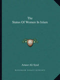 The Status of Women in Islam - Paperback