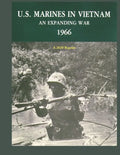 U.S. Marines in Vietnam an Expanding War 1966: A 2020 Reprint - Paperback