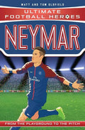 Neymar: From the Playground to the Pitch - Paperback