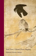 And Then I Heard Them Singing - Paperback
