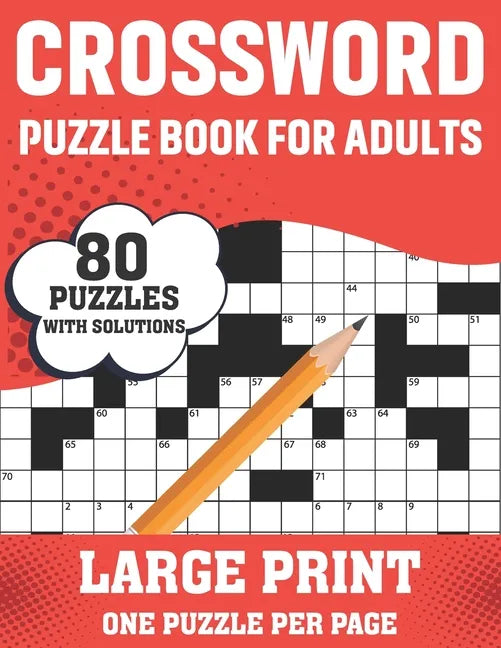 Crossword Puzzle Book For Adults: 80 Large Print Easy To Hard Level Crossword Puzzles With Solutions For Adults Seniors Men And Women Dad Mum As A Per - Paperback