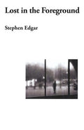 Lost in the Foreground - Paperback