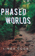 Phased Worlds - Hardcover