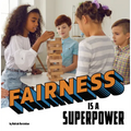 Fairness Is a Superpower - Hardcover