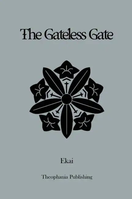 The Gateless Gate - Paperback