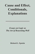 Cause and Effect, Conditionals, Explanations - Paperback