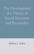 The Development of a Theory of Social Structure and Personality - Hardcover