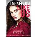 Infamous Like Us (Like Us Series): Billionaires & Bodyguards Book 10) - Paperback