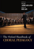 The Oxford Handbook of Choral Pedagogy - Paperback
