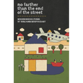 No Farther Than the End of the Street - Paperback