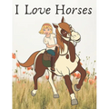I Love Horses: (horse coloring book for girls) - Paperback