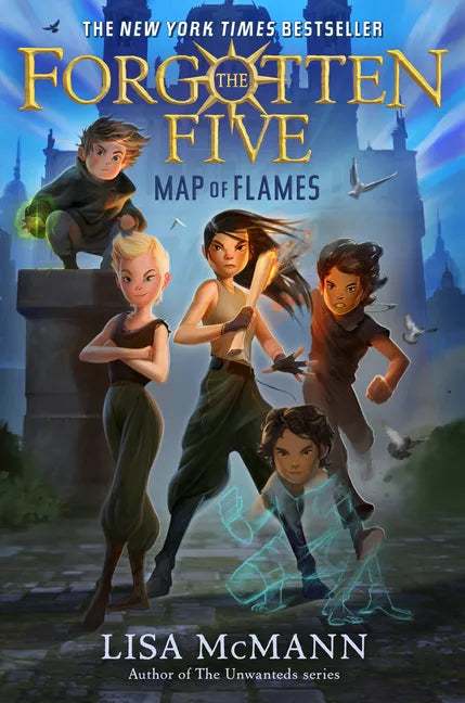 Map of Flames (the Forgotten Five, Book 1) - Hardcover