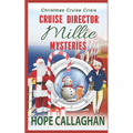 Millie's Cruise Ship Mysteries: Christmas Cruise Crisis - Paperback
