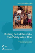Realizing the Full Potential of Social Safety Nets in Africa - Paperback