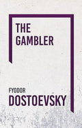 The Gambler - Paperback
