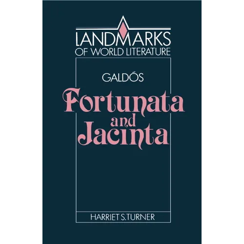 Gald S: Fortunata and Jacinta - Paperback