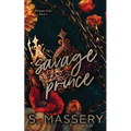 Savage Prince: Special Edition - Paperback