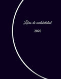 Libro de contabilidad 2020: libro de contabilidad o como libro de presupuesto - la visión general de sus finanzas - formato A4 con 370 páginas num - Paperback