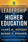 Leadership in Higher Education: Practices That Make a Difference - Hardcover