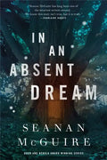 In an Absent Dream - Hardcover