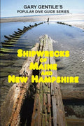 Shipwrecks of Maine and New Hampshire - Paperback