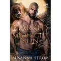 Marked Under the Midnight Sun - Paperback