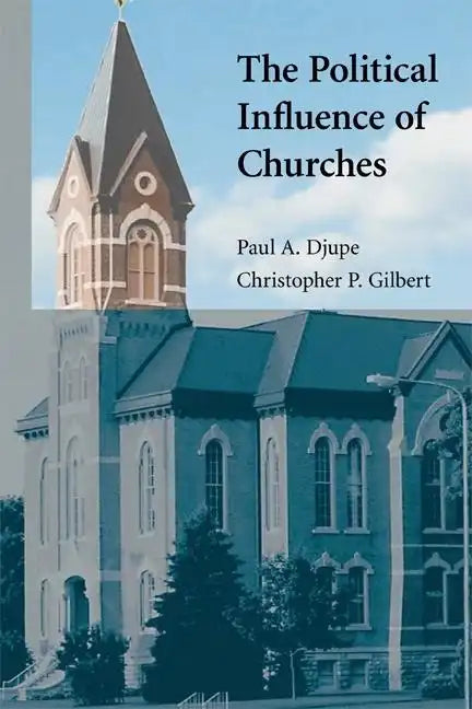 The Political Influence of Churches - Paperback