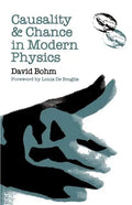 Causality and Chance in Modern Physics - Paperback