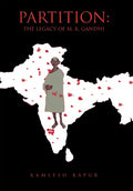 Partition: The Legacy of M. K. Gandhi - Hardcover