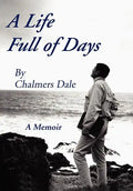 A Life Full of Days: A Memoir - Hardcover