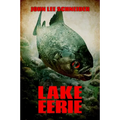 Lake Eerie - Paperback