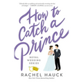 How to Catch a Prince - Paperback