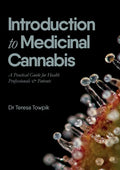 Introduction to Medicinal Cannabis: A Practical Guide for Health Professionals and Patients - Paperback