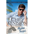 Aloha Texas: Beach Read Edition - Paperback