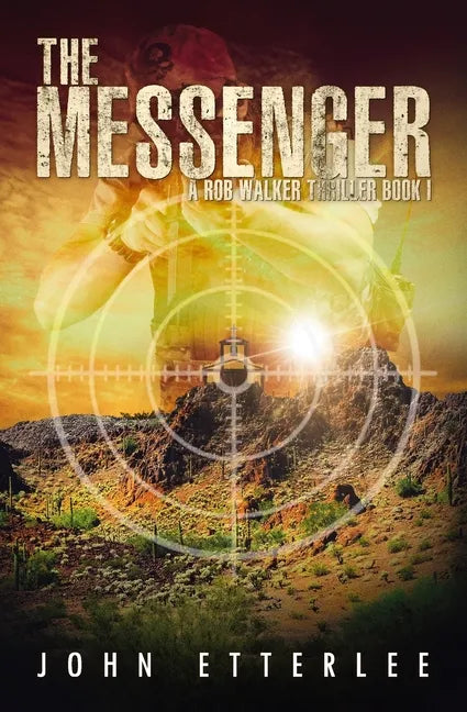 The Messenger: A Rob Walker thriller - Paperback