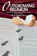 Outgrowing Religion: Why a fifth-generation Southern Baptist minister left God for good - Paperback