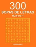 300 Sopas de letras - N. 1 - Paperback