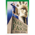 Narcisso-Fascism: The Psychopathology of Right-Wing Extremism - Paperback